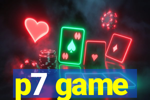 p7 game